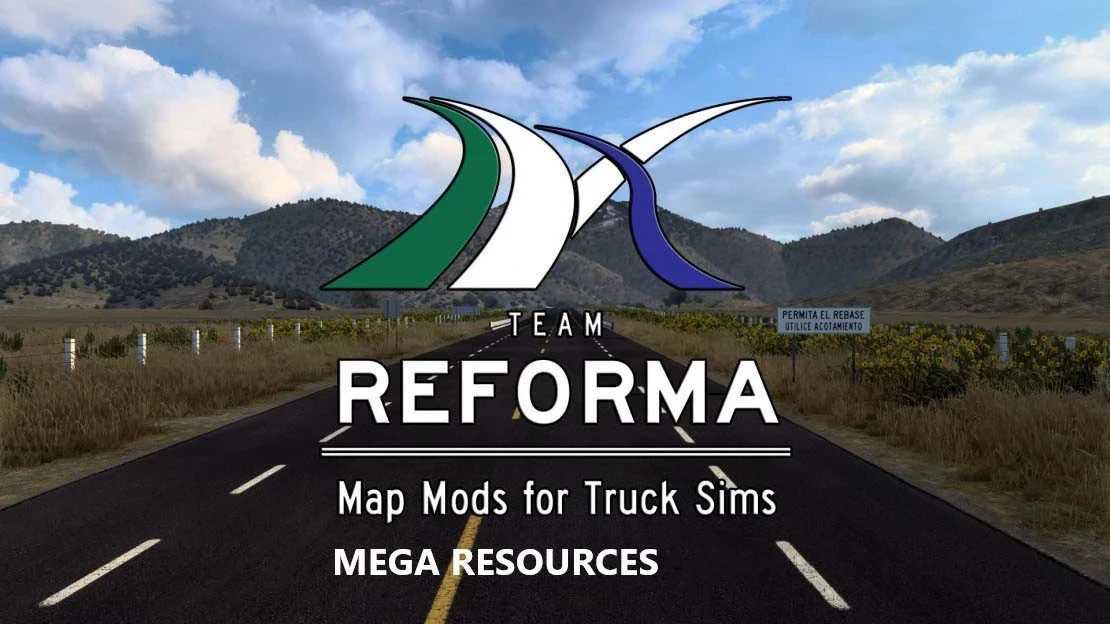 Reforma Mega Resources v2.9.7.1.158 ATS - Euro Truck Simulator 2 Mods | American Truck Simulator Mods – Maps mod for Euro Truck Simulator 2