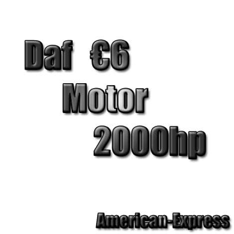 DAF €6 Motor 2000 hp/cv – Parts mod for Euro Truck Simulator 2