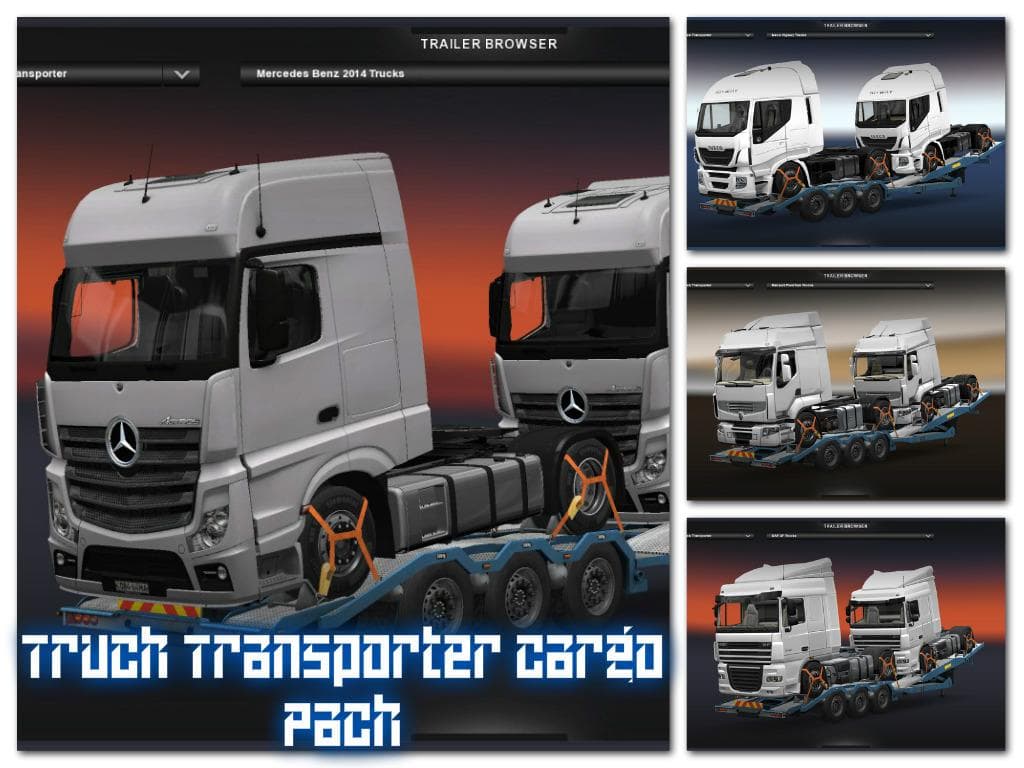 TRUCK TRANSPORTER CARGO PACK 1.20 – Trailers mod for Euro Truck Simulator 2