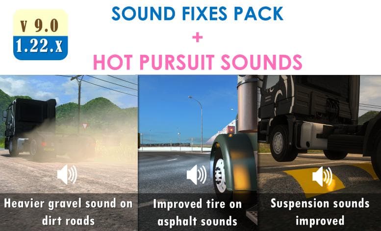 SOUND FIXES PACK + HOT PURSUIT SOUNDS V9.0 – Sounds mod for Euro Truck Simulator 2