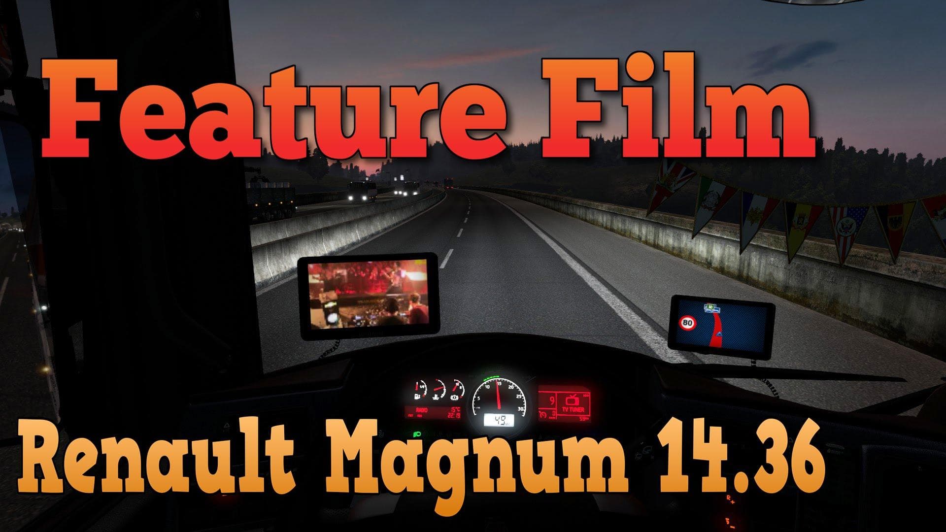 FEATURE FILM FOR RENAULT MAGNUM 14.36 – Sounds mod for Euro Truck Simulator 2
