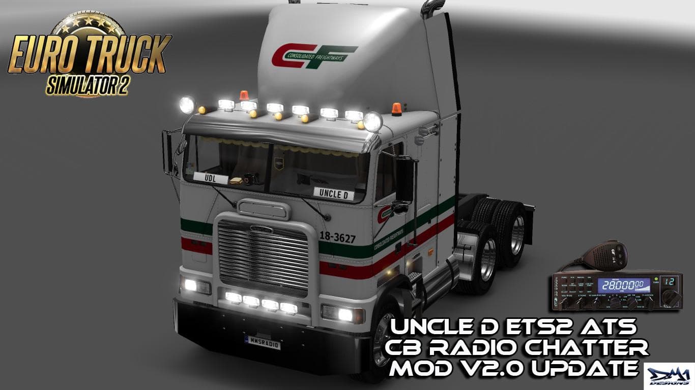 UNCLE D ETS2 ATS CB RADIO CHATTER MOD V2.0 – Sounds mod for Euro Truck Simulator 2