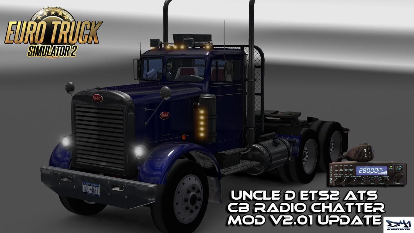 UNCLE D ETS2 ATS CB RADIO CHATTER MOD V2.01 – Sounds mod for Euro Truck Simulator 2