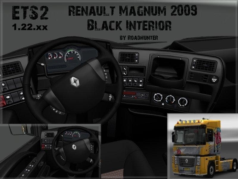 RENAULT MAGNUM 2009 BLACK INTERIOR – Other mod for Euro Truck Simulator 2