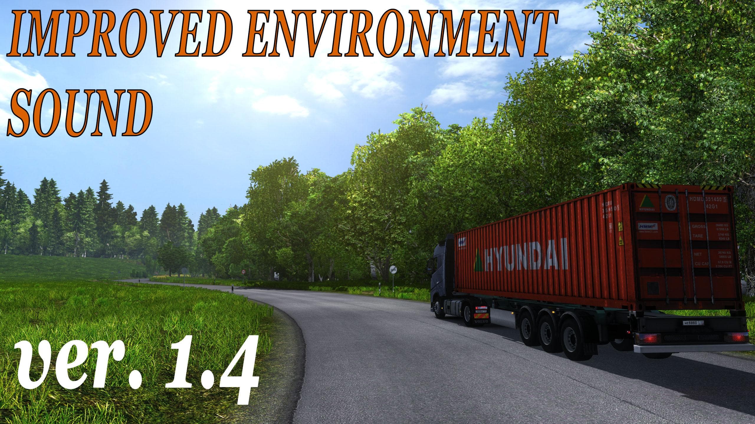 IMPROVED ENVIRONMENT SOUND V1.4 – Sounds mod for Euro Truck Simulator 2