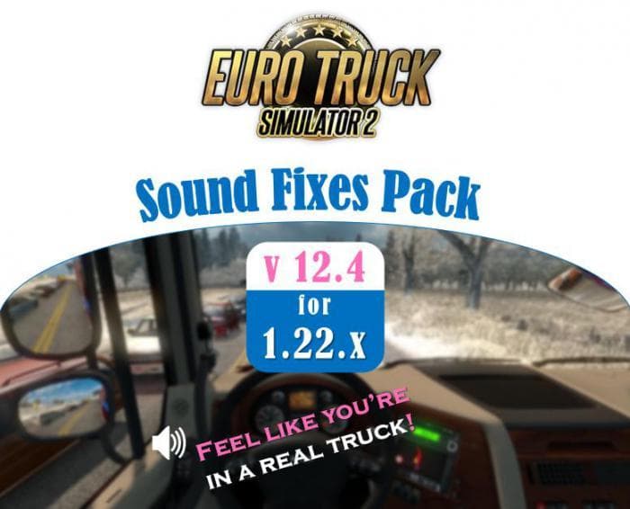 SOUND FIXES PACK + HOT PURSUIT SOUNDS V12.4 – Sounds mod for Euro Truck Simulator 2
