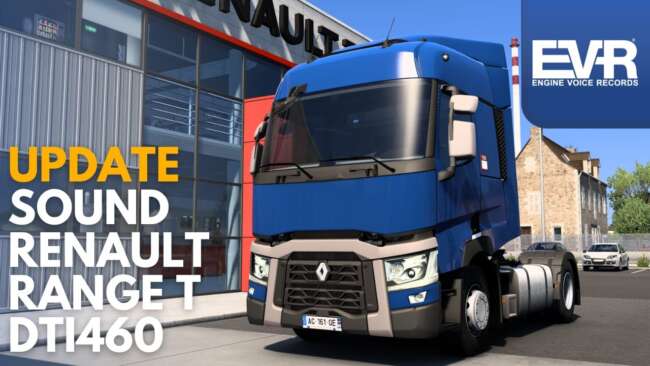 SFX Renault Range T DTi460 Euro6C v2.05.1 1.60 – Sounds mod for Euro Truck Simulator 2