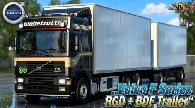 Volvo F Series Rigid + BDF Trailer v1.60 – Trailers mod for Euro Truck Simulator 2