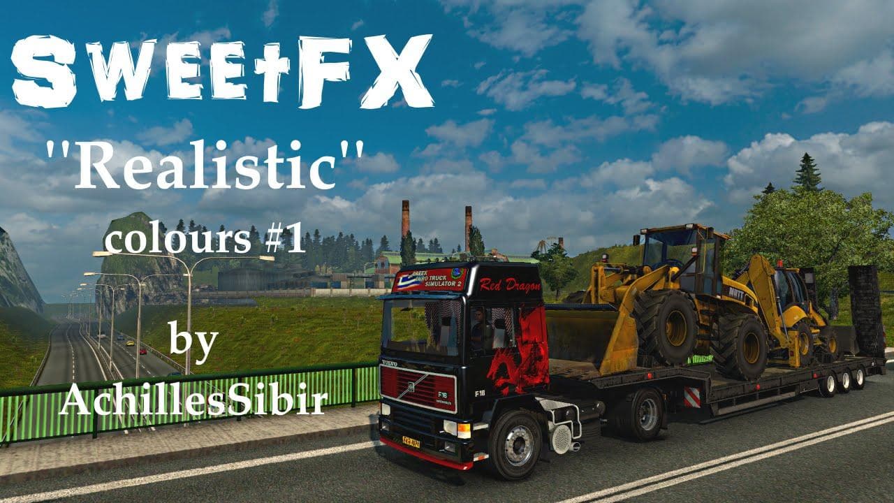 Sweet FX Realistic Colours – Sounds mod for Euro Truck Simulator 2