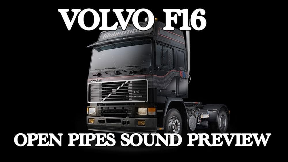 Volvo F16 Open Pipe Sound – Sounds mod for Euro Truck Simulator 2