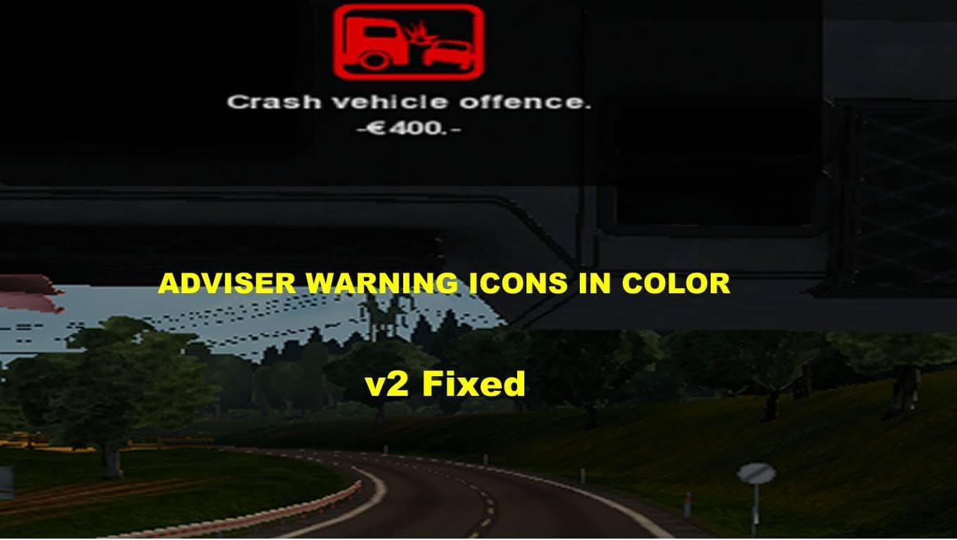 ADVISER WARNING ICONS IN COLOR FIXED – Sounds mod for Euro Truck Simulator 2
