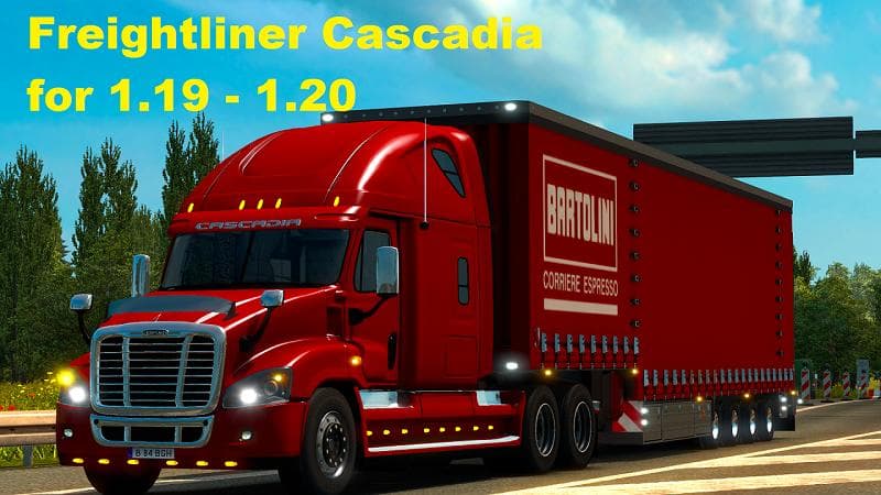 FREIGHTLINER CASCADIA. ADAPTED & 1.20 – Trucks mod for Euro Truck Simulator 2