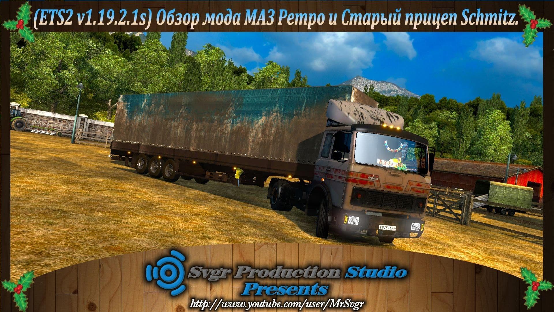 MAZ RETRO AND OLD SCHMITZ TRAILER – Trailers mod for Euro Truck Simulator 2