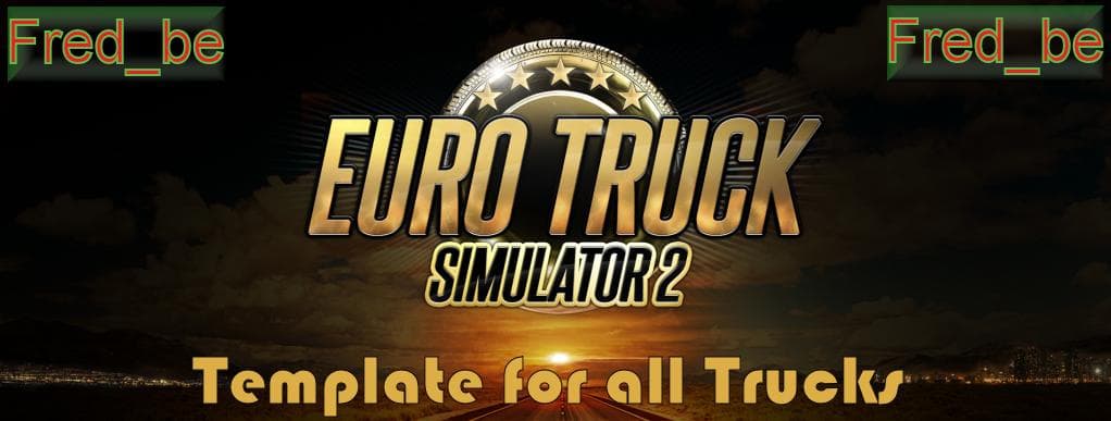 Template for all trucks 1.20.x – Trucks mod for Euro Truck Simulator 2