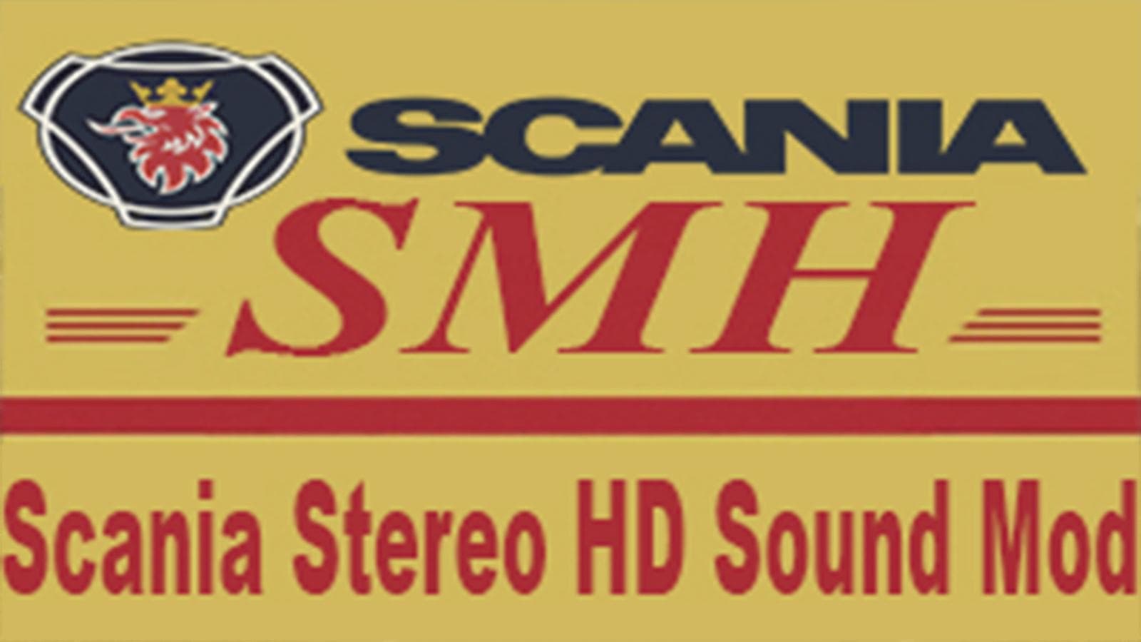 Scania Stereo HD Sound Mod 1.21.X – Sounds mod for Euro Truck Simulator 2