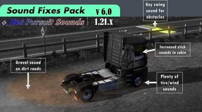 SOUND FIXES PACK + HOT PURSUIT SOUNDS V6.0 1.21 – Sounds mod for Euro Truck Simulator 2