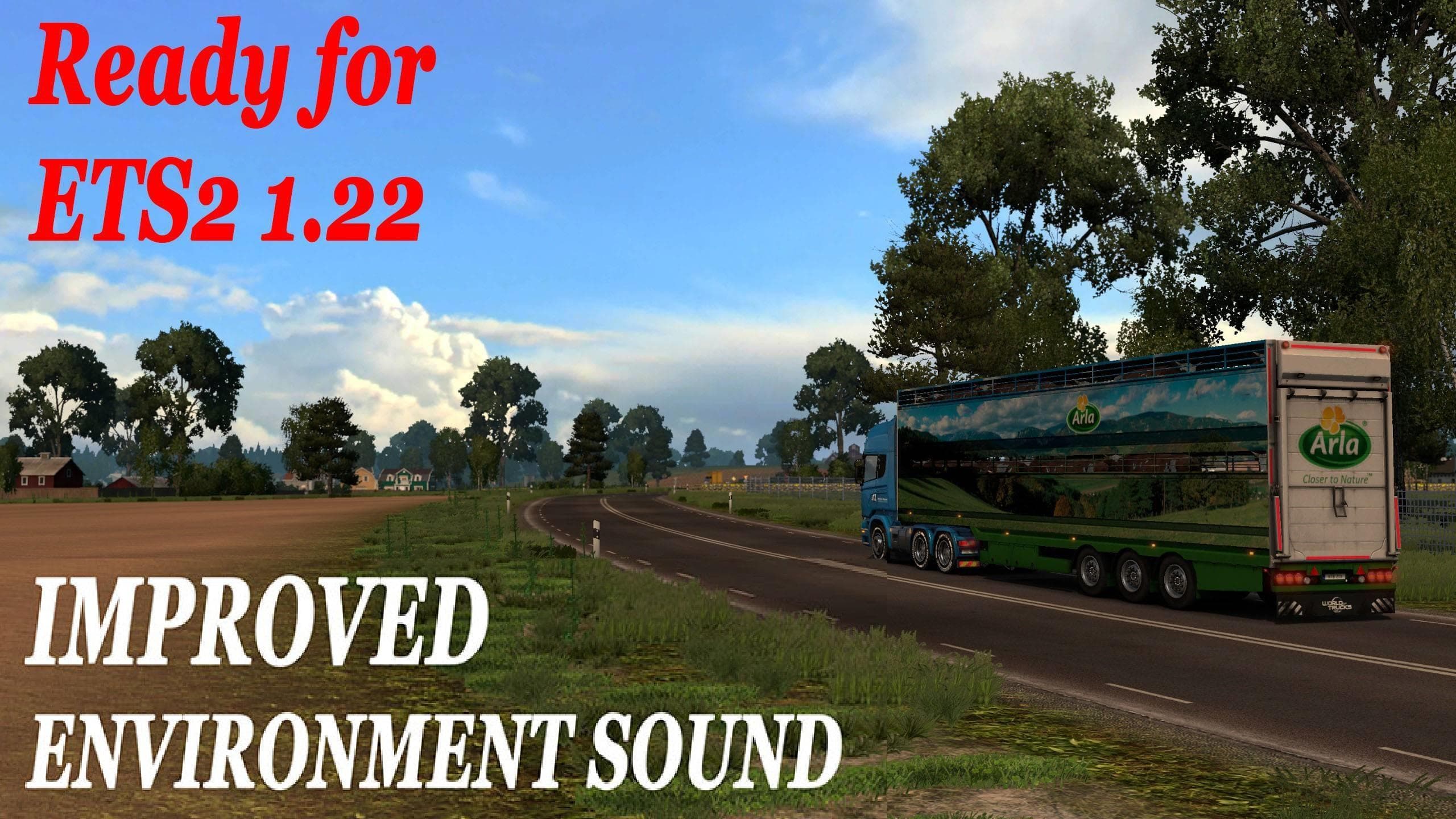 IMPROVED ENVIRONMENT SOUND V1.3 – Sounds mod for Euro Truck Simulator 2