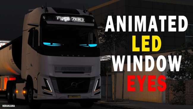 Animated LED Window Eyes v1.60 – Parts mod for Euro Truck Simulator 2