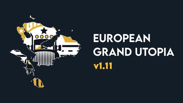 European Grand Utopia v1.11 1.60 – Maps mod for Euro Truck Simulator 2