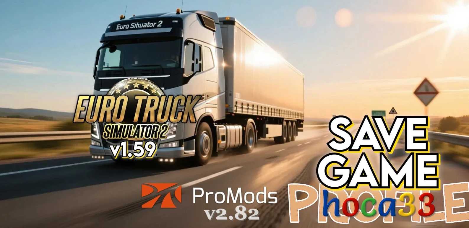 ProMods Europe v2.82 1.59 FULL Save (100%) v1.0 ETS2 - Euro Truck Simulator 2 Mods | American Truck Simulator Mods – Maps mod for Euro Truck Simulator 2