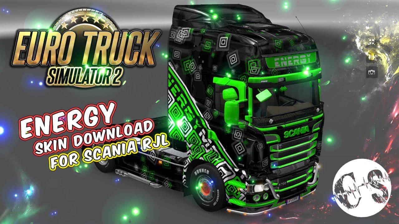 SCANIA RJL ENERGY SKIN – Skins mod for Euro Truck Simulator 2